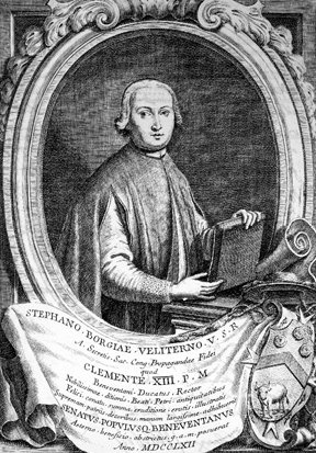 Stefano BORGIA
1731-1804